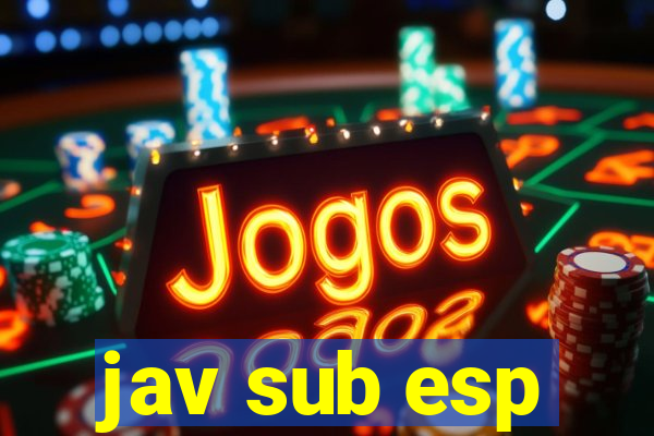 jav sub esp